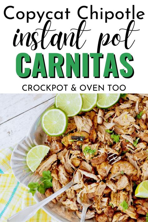 Chipotle Copycat Recipes Pork, Chipotle Carnitas Copycat Recipes, Pork Tenderloin Carnitas Instant Pot, Chipotle Carnitas Recipe, Pork Carnitas Instant Pot, Carnitas Instant Pot, Pulled Pork Dishes, Chipotle Carnitas, Carnitas Crockpot