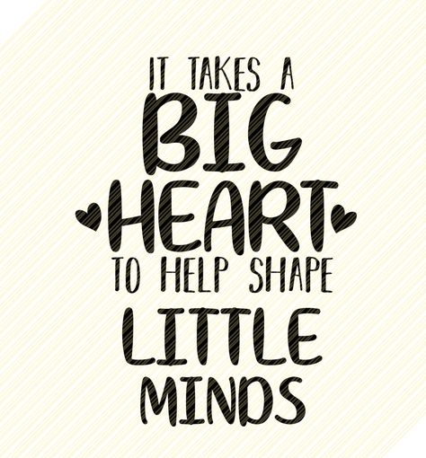 It Takes a Big Heart to Help Shape Little Minds SVG, It Takes a Big Heart SVG, Teachers Day Quote, Teacher Svg, Teacher Poster, Cricut, - Etsy Canada Quotes On Teachers Day, Teacher Qoutes, Best Teachers Day Quotes, Teachers Day Message, Best Teacher Quotes, Teacher Poster, Teachers Day Poster, Teacher Appreciation Quotes, Message For Teacher