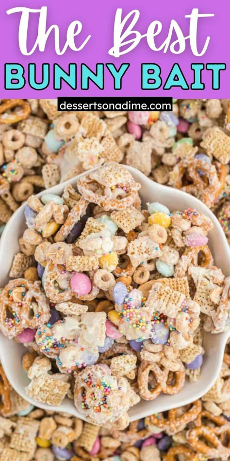 Bunny Bait Recipe, Easter Snack Mix, Easter Deserts, Easter Food Appetizers, Bunny Chow, Easy Easter Treats, Bunny Bait, Easter Appetizers, Easter Snacks