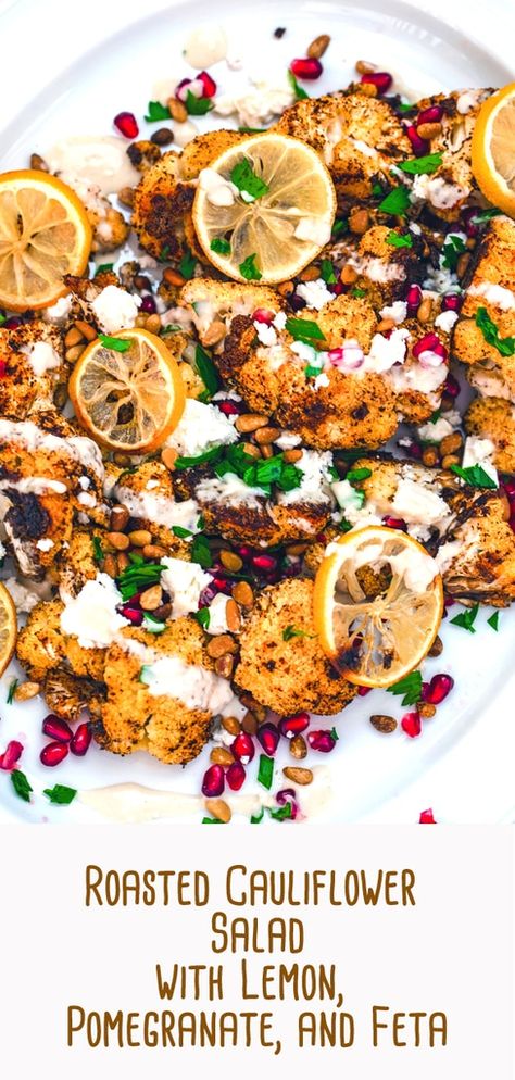 Roasted Salad, Lemon Pomegranate, Cheese Cauliflower, Roasted Cauliflower Salad, Salad With Lemon, Cauliflower Cheese, Cauliflower Salad, Tahini Dressing, Cauliflower Recipes