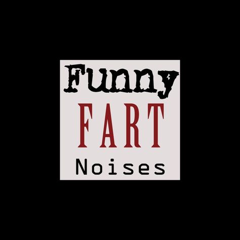 ‎Funny Fart 5 by Fart Sound Effects on Apple Music Fart Noises, Fart Humor, Song Time, Awkward Moments, Sound Effects, Apple Music, Facts About, Sound, Clip Art