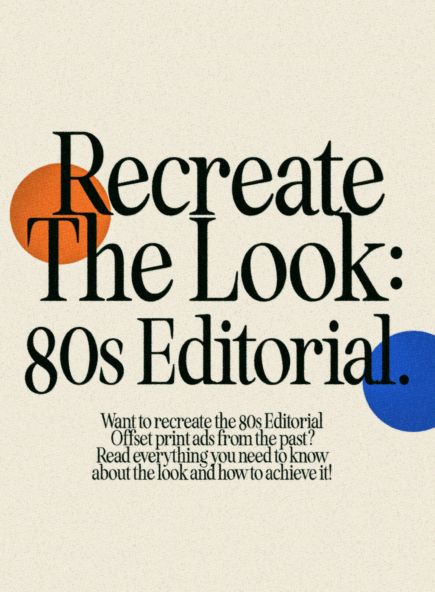 Recreate the Look: 80s Editorial - Creative Market Blog Retro Fast Food Branding, 80s Graphic Design Typography, Editorial Aesthetic Layout, Recreate The Look, Vintage Ads Aesthetic, Poster 80s Graphic Design, 80s Editorial Ads, 80s Aesthetic Design, Magazine Ads Design Creative Advertising