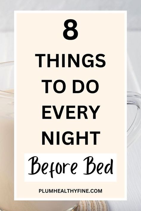 Here are 8 simple evening tips to create a perfect bedtime routine to unwind and relax every night | evening routine ideas | bedtime habits | bedtime routine ideas | evening habits | things to do every evening | things to do at night before bed | self improvement tips Self Care Night Routine, Things To Do Before Bed, Evening Habits, Bedtime Habits, Self Care Night, Routine Ideas, Bedtime Ritual, Life Changing Habits, Productive Things To Do