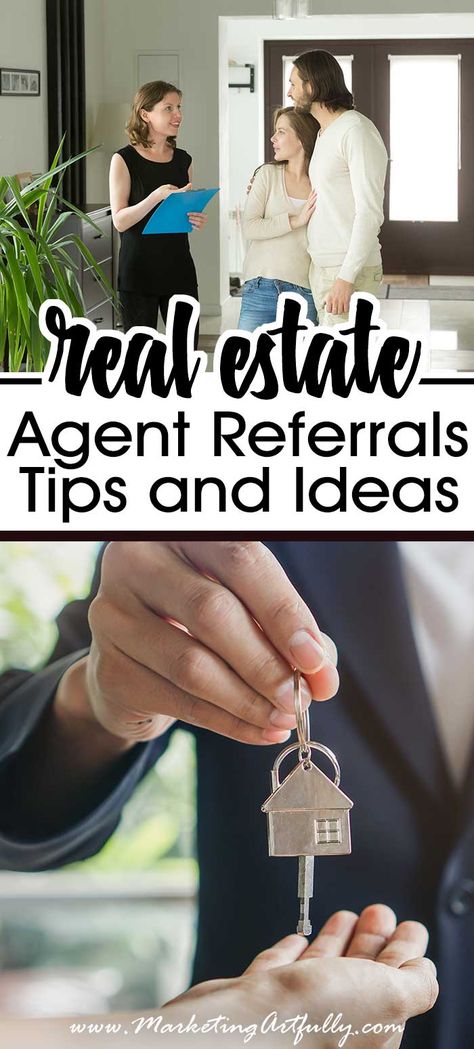 Marketing For Real Estate Agents, Referral Agent Marketing, Real Estate Referral Marketing, Real Estate Referrals, Real Estate Agent Must Haves Tools, Getting Started As A Real Estate Agent, Referral Marketing, Real Estate License, Refinance Mortgage