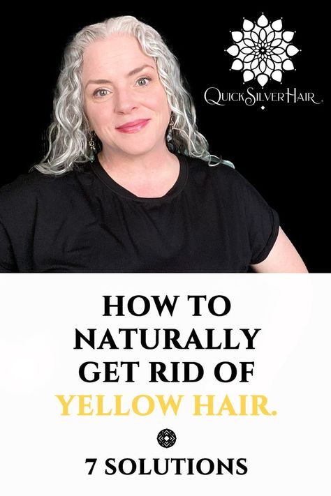 How To Keep Gray Hair From Yellowing, Removing Yellow From Gray Hair, How To Remove Yellow From Gray Hair, How To Get Yellow Out Of Gray Hair, Healthy Gray Hair, Grey Hair Turning Yellow, Grey Hair Home Remedies, Brighten Gray Hair, Stop Grey Hair