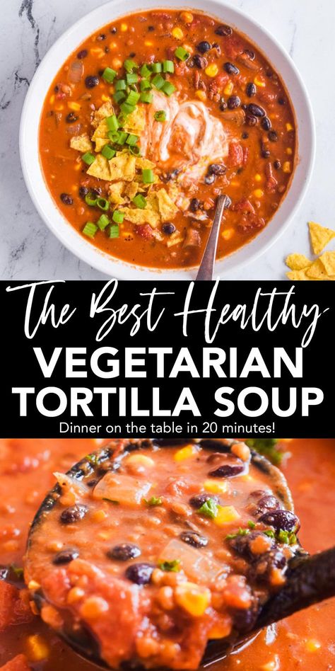 Red Lentil Tortilla Soup, Easy Vegetarian Tortilla Soup, Slow Cooker Vegetarian Tortilla Soup, Creamy Vegetarian Tortilla Soup, Plant Based Tortilla Soup, Taco Soup Recipe Vegetarian, Vegetarian Lentil Tortilla Soup, Veg Tortilla Soup, Crockpot Vegetarian Tortilla Soup