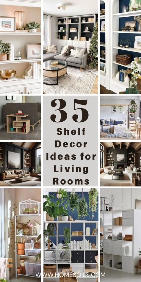 Discover 35 elegant shelf decorating ideas for living rooms to enhance your space. Explore chic arrangements, stylish accents, and creative displays perfect for adding sophistication. Transform your living room with these inspiring shelf decor ideas. How To Decorate Shelves With Pictures, Large Open Shelving Living Room, French Shelf Decor, How To Style Deep Bookshelves, Couch With Bookshelves Around It, Cubby Hole Decorating Ideas, Layered Shelf Decor, Decorating Ideas For Ladder Shelf, Open Book Shelf Decor