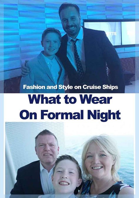 What to wear on a cruise on formal night with Celebrity cruise lines. Dresses to Suits what the perfect attire for cruising? Celebrity Cruise Line, Formal Boys Outfit, Cruise Formal Night, Gala Attire, Cruise Attire, Cruise Kids, Celebrity Cruise, Cruise Lines, Alaskan Cruise