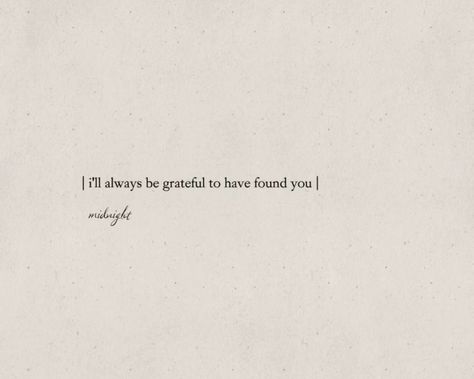 Thank You For Him Relationships, Grateful For You Quotes Boyfriend, Thanking Someone For Being In Your Life, Quotes About Love Instagram, Thankful Boyfriend Quotes, Thank You Notes For Boyfriend, Lucky To Have You Quotes Boyfriends, Quotes About Thanking Someone, Thankful For Boyfriend Quotes