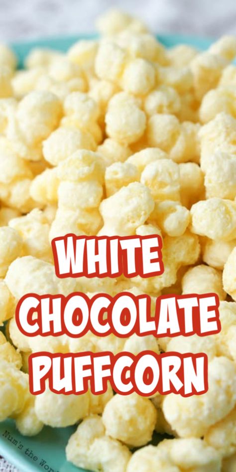 White Cheddar Popcorn With White Chocolate, White Cheddar Cheetos With White Chocolate, Puffy Popcorn White Chocolate, White Cheddar Puffs With White Chocolate, White Chocolate Corn Puffs Recipe, White Popcorn Recipe, White Chocolate Popcorn Puffs, Butter Puffcorn White Chocolate, White Chocolate Corn Puffs