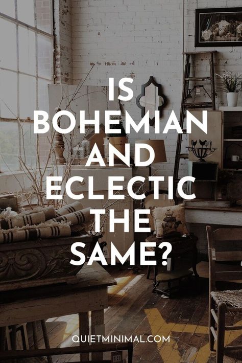 is bohemian and eclectic the same Minimalist Eclectic Home, Minimal Eclectic Decor, Clean Eclectic Decor, Urban Eclectic Decor, French Eclectic Decor, Eclectic Minimalism, Eclectic Interior Design Vintage, Eclectic Design Style, Vintage Eclectic Home