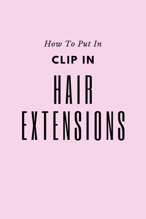 How To Put In Clip In Hair Extensions, Hair Extensions Tutorial, Hair Growth Spray, Hair Extensions Clip, Hair Extensions For Short Hair, Extensions Clip In, Hair Extensions Best, Extensions Hair, Super Hair