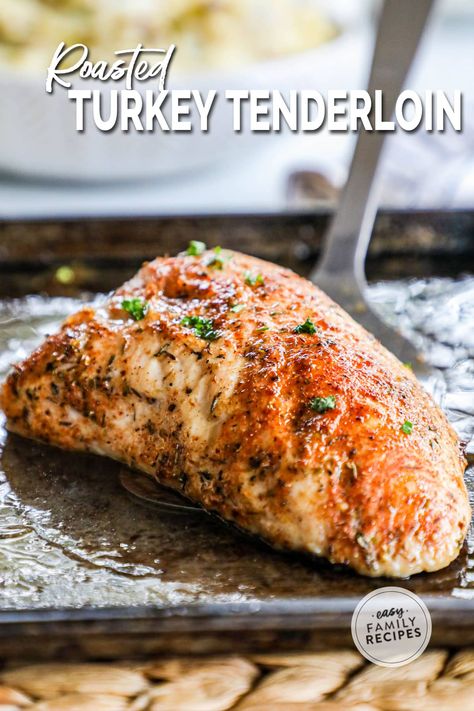 Oven Roasted Turkey Tenderloin · Easy Family Recipes Roasted Turkey Tenderloin, Turkey Stir Fry Recipes, Turkey Tenderloin Recipes, Quick Turkey, Cooking Turkey Breast, Tenderloin Recipe, Oven Roasted Turkey, Slow Cooker Turkey, Turkey Breast Recipe