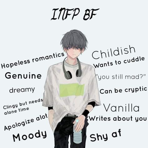 Infp Boyfriend, Scene Starters, Infp T Personality, Type Of Girlfriend, Infp Personality Type, Types Of Boyfriends, Infp Personality, Mbti Relationships, Character Personality