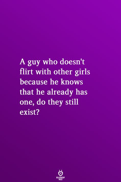 A guy who doesn't flirt with other girls because he knows that he already has one, do they still exist?  . . . . . #relationship #quote #love #couple #quotes Love Doesn't Exist Quotes, Other Woman Quotes, Exist Quotes, Real Men Quotes, Best Dad Quotes, He Has A Girlfriend, Find A Boyfriend, Flirting With Men, Cheating Quotes