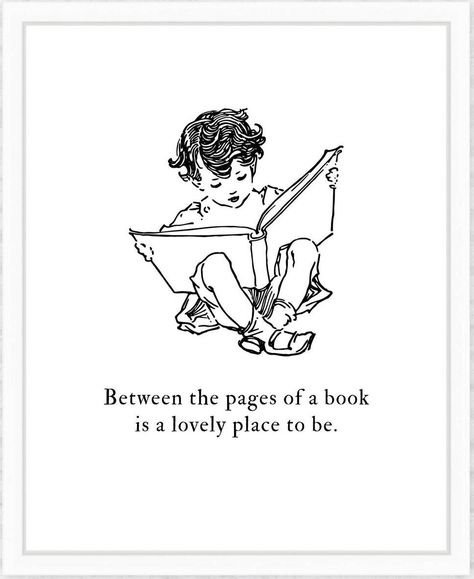 A lovely reading art print with a vintage drawing and the quote, “Between the pages of a book is a lovely place to be.” From TheArtofObservation on Etsy. Click through to see this and other Book Lover Gift Ideas! #reading #quotes #Booklover #giftideas #wallart Between The Pages Of A Book Quotes, Drawings For Book Lovers, Quote For Book Lover, Between The Pages Of A Book, Reading Quote Tattoo, I Love Reading Books Quotes, Love Of Books Quotes, Take A Book Leave A Book, Love Of Reading Quotes