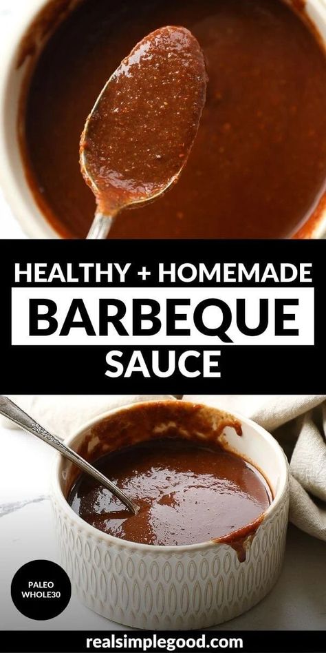 Easy Homemade Whole30 BBQ Sauce - Real Simple Good Homemade Barbecue Sauce Recipe, Steak Sauce Recipes, Homemade Barbecue, Homemade Bbq Sauce, Dry Rubs, Dry Mixes, Homestead Life, Barbecue Sauce Recipes, Homemade Barbecue Sauce