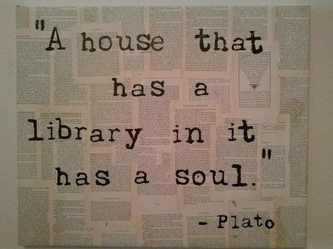 A house that has a library in it has a soul. --Plato #booklove Citate Harry Potter, Book Craft, Corner Shop, How To Design, Home Library, Book Store, Book Page, I Love Books, Inspirational Quotes Motivation