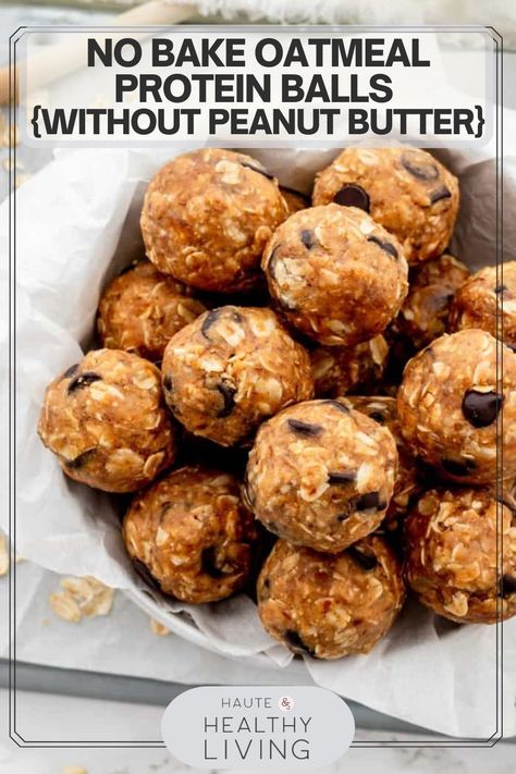 Energy Balls No Peanut Butter, Protein Balls Without Peanut Butter, Protein Items, Chocolate Chip Protein Balls, Oatmeal Protein Balls, Almond Butter Protein Balls, No Bake Oatmeal, Bake Oatmeal, Oatmeal Balls