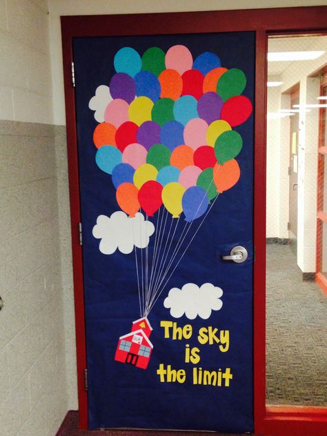 Classroom door decor inspired by the movie Up. Instead of a house, I made a school house. "The sky is the limit." End Of Summer Door Ideas, End Of School Year Classroom Door, End Of School Year Door Decorations, End Of School Door Decorations, End Of Year Door Decor, End Of Year Classroom Door Ideas, End Of The Year Door Decoration, Graduation Classroom Door, Up Classroom Door