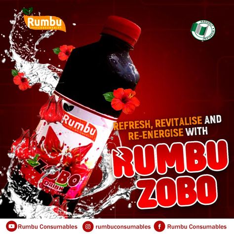 Social media flyer design for rumbu zobo. A healthy drink for energy and good health. Product ads flyer for zobo drink Zobo Drink Flyer Design, Sobolo Drink Flyer, Zobo Drink Packaging, Zobo Drink Label Design, Drink Flyer Design, Product Flyer Design, Drink Flyer, Zobo Drink, Media Flyer Design