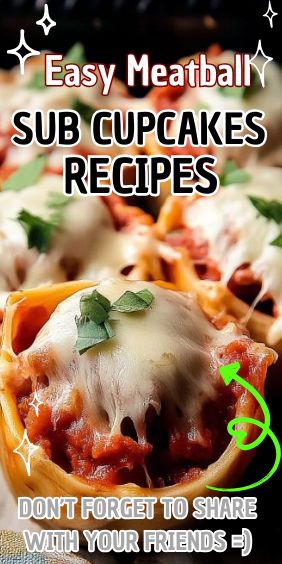 Easy Meatball Sub Cupcakes Easy Meatball, Peach Pound Cakes, Savory Meatballs, Fluffy Cupcakes, Meatball Sub, Easy Carrot Cake, Carrot Cake Cheesecake, Cupcakes Recipes, Meatball Subs