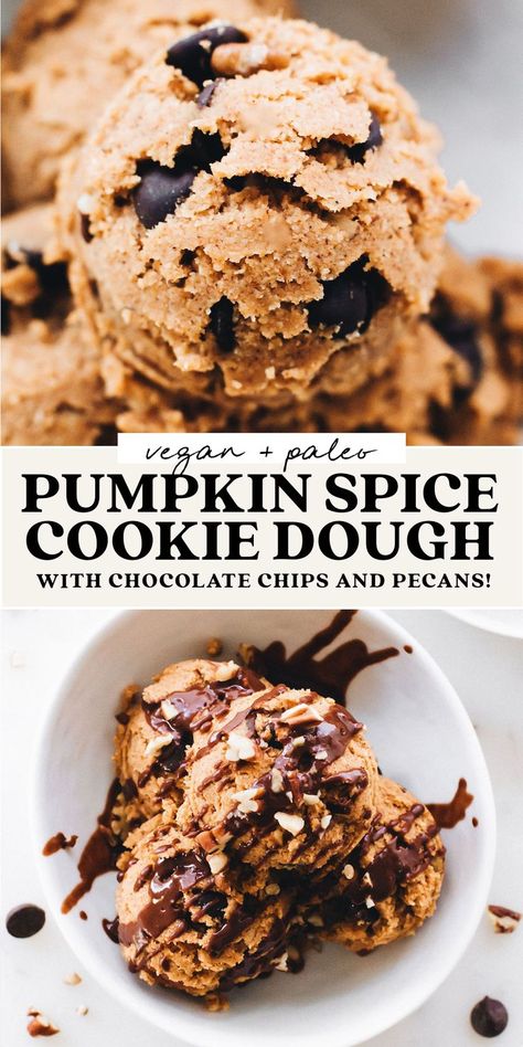 Pumpkin Spice Cookie Dough, Pumpkin Cookie Dough, Paleo Pumpkin Cookies, Cookie Dough Vegan, Paleo Cookie Dough, Vegan Pumpkin Cookies, Pumpkin Smoothie, Pumpkin Cookie, Easy Vegan Dessert