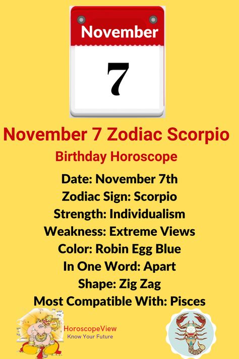 November 7 zodiac sign Scorpio birthday horoscope and astrology predictions for all your life aspects help you lead your life happily. In this post, you will get to know all about 7 November zodiac Scorpio predictions such as love, job, money, business, family, education, children, health and more. Also, you will get an answer for what is the zodiac sign for November 7 born? Personality Characters, Life Aspects, Positive And Negative Traits, November Zodiac, Birthday Personality, Zodiac Sign Scorpio, Know Your Future, Birthday Horoscope, Zodiac Love Compatibility