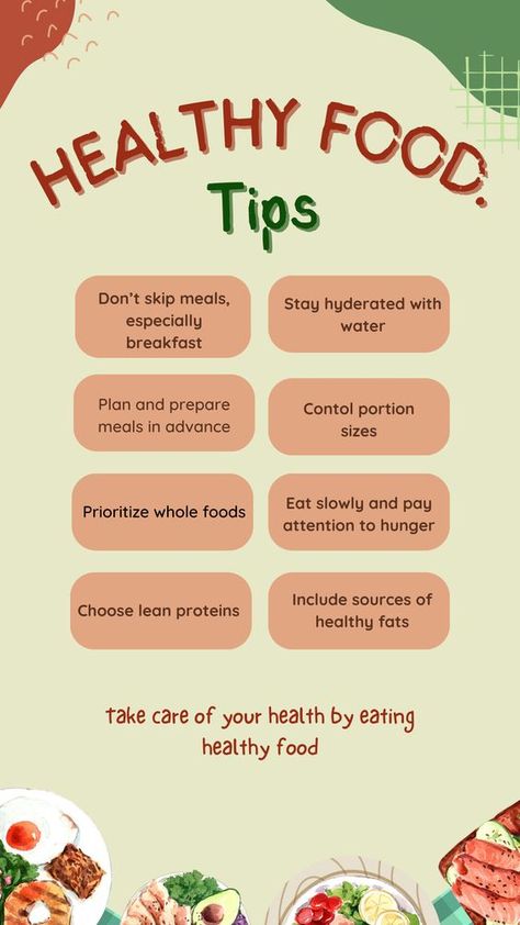 "Healthy food tips" means advice on choosing foods that are good for your body. These tips help you understand what foods to eat more of and what to eat less of to stay healthy. #Health, #Healthyfood, #Healthyeating, #Healthytips, #Goodhealth, #Healthylife, #Healthylifestyle Healthy Eating Tips And Tricks, Eating Healthy Tips, Why Eat Healthy, Nutrition Tips Eating Habits, Healthy Eating Hacks, Healthy Lifestyle Infographic, Good Food Habits, Healthy Food Poster, Healthy Eating Posters