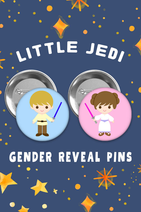 Super cute little Jedi themed gender reveal party favor pins Star Wars Jedi Gender Reveal, Star Wars Gender Reveal, Gender Reveal Pins, Pink And Blue Background, Themed Gender Reveal, Gender Reveal Party Favors, Boy Gender Reveal, Star Wars Love, Girl And Boy