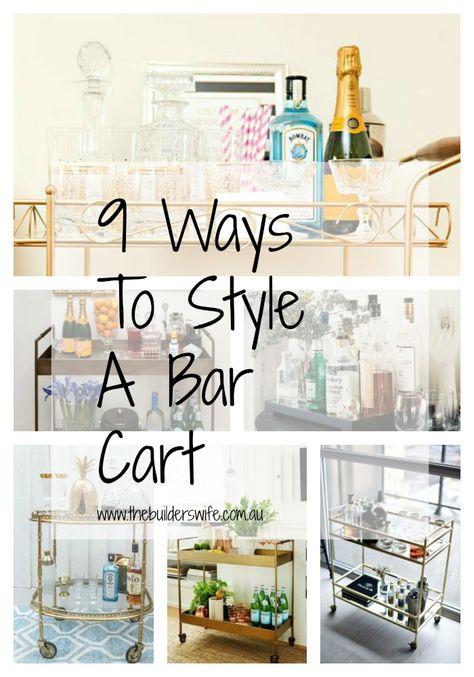 9 Ways To Style A Bar Cart with The Builder's Wife Whiskey Bar Cart Styling, Rattan Bar Cart Styling, Alcohol Cart Ideas, How To Set Up A Bar Cart, Bar Cart Wall Ideas, Simple Bar Cart Styling, Decorating A Bar Cart, Styling A Bar Cart, How To Decorate A Bar Cart