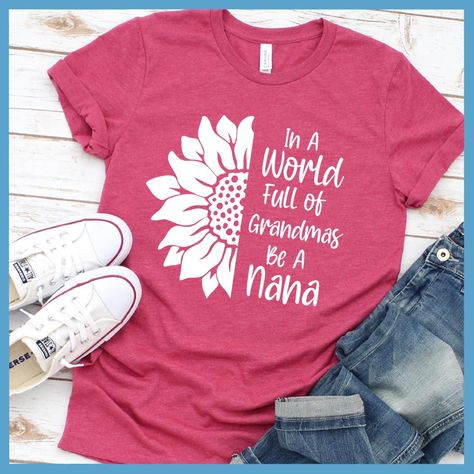 Mothers Day Gifts Made With Cricut, Wisconsin Tshirt Ideas, Grandma Sayings For Shirts, Grandma T Shirt Ideas, Nana Shirts Vinyl, Mothers Day Shirts Vinyl, Grandma Shirts Vinyl, Mother’s Day Shirts, Nanas Shirt