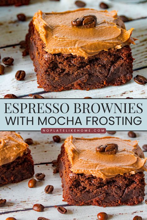 Homemade Fudgy Espresso Brownies with Mocha Frosting Frosted Coffee Brownies, Mocha Brownies With Coffee Frosting, Brownies With Chocolate Frosting, Mocha Frosting Recipe, Frosting For Brownies, Brownie Flavors, Mocha Brownies, Espresso Brownies, Coffee Brownies