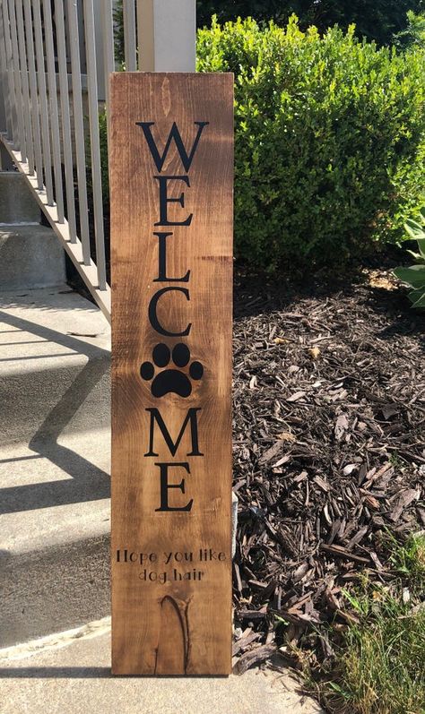 Dog paw print porch sign, funny dog hair welcome sign, welcome paw print. Welcome Sign With Dog Paw, Welcome Sign Front Door Dog, Welcome Sign Dog Theme, Welcome Sign With Paw Print, Welcome Outdoor Sign, Welcome Sign Front Door Funny, Dog Signs For Home Front Doors, Dog Welcome Sign, Funny Porch Signs