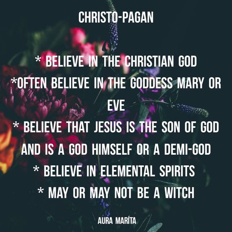 What is Christo-paganism? Christo-pagans believe in the Christian God instead of the Sun God or othe God's like Odin. They may believe that Mother Mary or Eve as the Goddess. I however believe that Jesus is A Demi-God part God and part human. Christians believe that Jesus is God and pray to him. I pray to the God and the elemental Spirits. Remember Paganism is Polytheism and not Monotheism. They may or may not be witches. Christian Witchcraft Spells, Christian Witch Quotes, Christian Witch Spells, Christo Paganism, What Is Paganism, Christian Witchcraft, Elemental Spirits, Christian Witch, Demi God