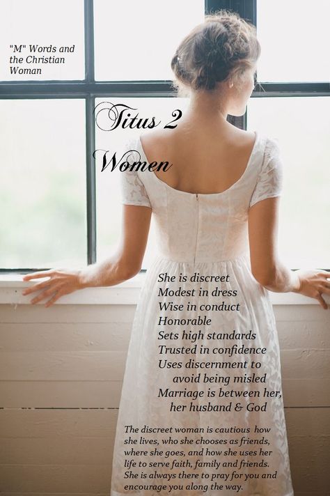 Titus 2 Woman, Woman Of Faith, Biblical Womanhood, Virtuous Woman, Bride Of Christ, Proverbs 31 Woman, Daughters Of The King, Women Of Faith, Christian Living