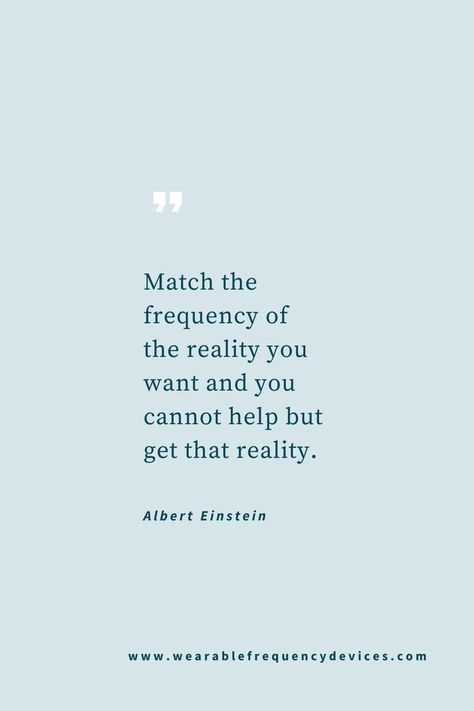 Albert Einstein Frequency Quote Frequency Quotes, Frequency Quote, County Donegal, Albert Einstein Quotes, Einstein Quotes, Visual Poetry, Manifestation Journal, Spiritual Development, Self Awareness