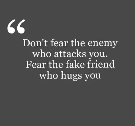 Watch your back.... Back Quotes, Fake Friend, Friends Hugging, Fear Quotes, Watch Your Back, Relationship Therapy, Fake Friends, Love Relationship, Do Not Fear