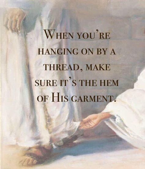 Teresa Core, The Hem Of His Garment, Hem Of His Garment, Faith Books, Hanging On By A Thread, Woord Van God, Bible 2, God Things, John 8