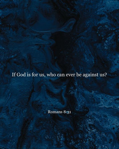 @Bible on Instagram: “If God is for us, who can ever be against us? Romans 8:31” Romans 8 31, God Is With Us, Romans 8:31, Youversion Bible, Bible Passages, Christian Bible Quotes, Daily Word, I Know The Plans, Bible Prayers