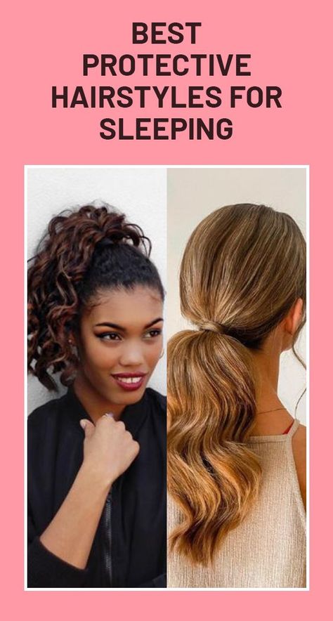 These easy styles will help keep your hair healthy and gorgeous all night long — so you can wake up feeling refreshed and looking fabulous. Night Protective Hairstyles, Protective Sleeping Hairstyles, Hairstyle To Sleep In, Protective Hairstyles For Bed, Protective Styles For Sleeping, Protective Hairstyles For Long Hair, Nighttime Hairstyles Sleep, Night Time Hairstyles, Cute Hairstyles For Bed