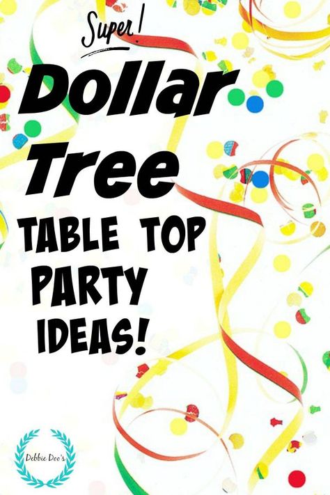 Dollar tree table top party ideas - Debbiedoos Diy Birthday Table, Picnic Table Centerpieces, Dollar Tree Birthday, Dollar Tree Table, Diy Table Top, Dollar Store Diy Organization, Birthday Table Decorations, Diy Burlap, Tree Table