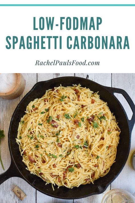 Low-FODMAP 30-Minute Spaghetti Alla Carbonara; Gluten-free | Rachel Pauls Food Low Fiber Low Residue Recipes, Low Fodmap Supper, Fructan Free Recipes, Low Fodmap Noodle Recipes, Easy Low Fodmap Lunch, Low Fodmap Spaghetti Squash, Low Fodmap Meatloaf, Low Residue Meals, Low Fodmap Hamburger Recipes