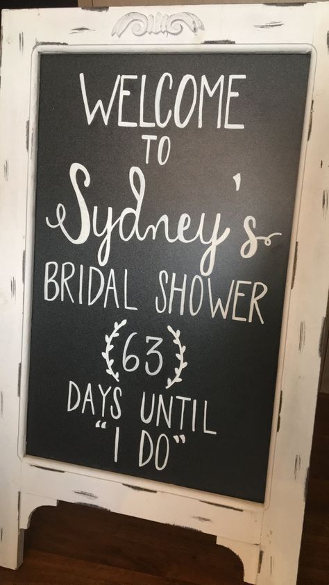 Bridal Shower Chalkboard, Wedding Shower Signs, Bridal Shower Inspo, Bridal Shower Decorations Diy, Fun Bridal Shower Games, Couples Bridal Shower, Bridal Shower Planning, Bridal Shower Sign, Bride Shower