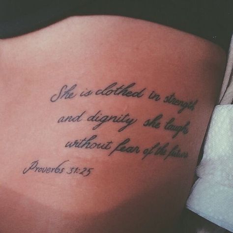 She Is Clothed In Strength And Dignity Tattoo Ribs, Faith Tattoos, Scripture Tattoos, Meaning Tattoos, Rib Tattoos For Women, Bible Verse Tattoos, Verse Tattoos, Tattoo Quotes For Women, Writing Tattoos