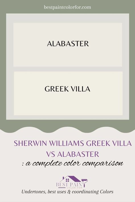 Sherwin Williams Greek Villa vs Alabaster –Let’s Compare - Best Paint Color For Alabaster Sherwin Williams Color Scheme, True White Paint Color, Greek Villa Vs Alabaster, Sherwin Williams Greek Villa, Greek Villa Sherwin Williams, Sherwin Williams Color Schemes, Coordinating Paint Colors, Greek Villa, Sherwin Williams Alabaster