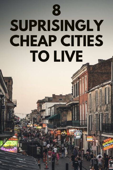 Cheapest Places To Live, Moving Cities, Downtown Living, Apartment Guide, Beautiful Places To Live, Usa Cities, College Town, Coastal Cities, Cost Of Living