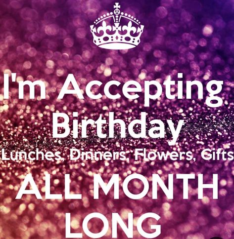 🎀Olivia🎀 on Instagram: “Just a reminder its my birthday month!!! I am now accepting lunches, dinners, flowers, chocolate and gifts ALL month long!!” Accepting Birthday Gifts All Month, Accepting Gifts All Month Birthday, It’s My Birthday Week, My Birthday Week Quotes, It’s Almost My Birthday, Waiting On My Birthday Like, Its My Birthday Month December, It’s My Birthday Month, Birthday Week Quotes