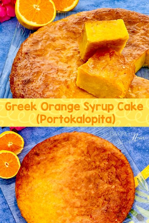 Greek Orange Cake With Syrup, Phyllo Cake From Crete, Greek Orange Pie, Crete Recipes, Greek Orange Cake, Phyllo Cake, Orange Syrup Cake, Orange Polenta Cake, Greek Cake