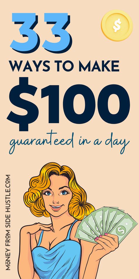 33 Tested Ways To Make $100 A Day In Your Free Time! Unclaimed Money, Creative Ways To Make Money, Need Money Now, Make Side Money, Babysitting Jobs, Make 100 A Day, Make Quick Money, 100 Dollars, Ways To Get Money